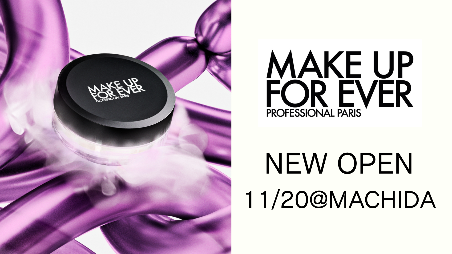 【メイクアップフォーエバー】New Open!! & メイクアップイベント開催!!〈小田急百貨店 町田店〉