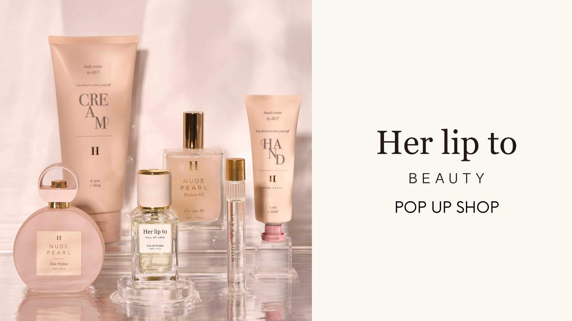 【Her lip to BEAUTY】POP UP SHOP 開催!!【ご好評につき期間延長！】